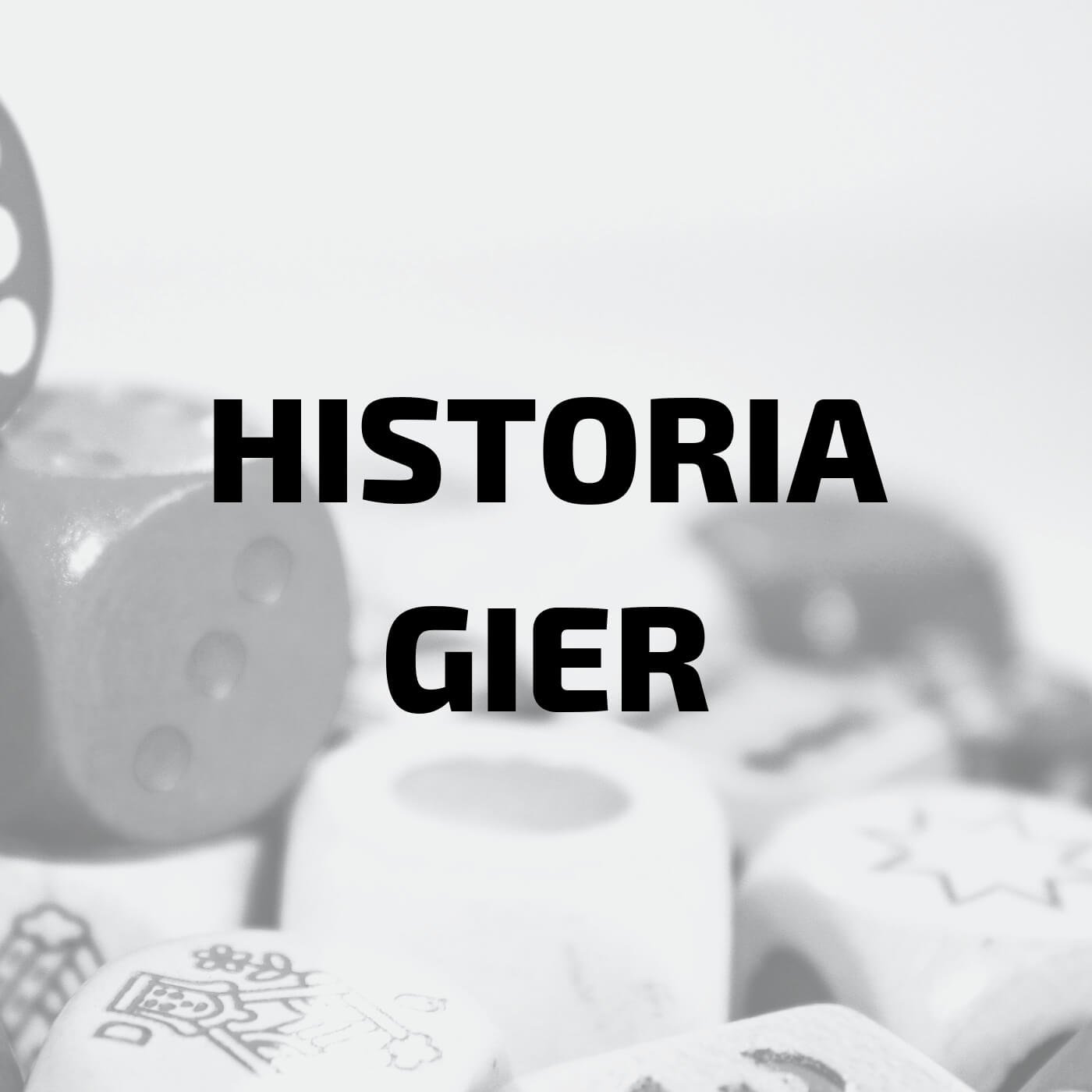 Historia Gier